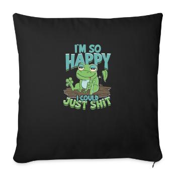 Je suis si heureux que je pourrais juste chier - charmant - Housse de coussin décorative 45 x 45 cm - noir - Devant
