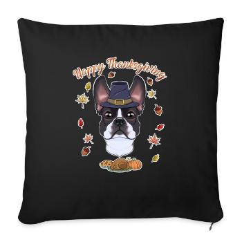 Joyeux Thanksgiving I Dog Lover I Boston Terrier - Housse de coussin décorative 45 x 45 cm - noir - Devant