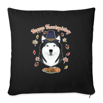 Happy Thanksgiving I Dog Lover I Husky - Sofa pillowcase 17,3'' x 17,3'' (45 x 45 cm) - black - Front