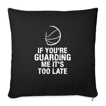 Ask Me About Basketball Actually You Don't Have To - Sofakissenbezug 45 x 45 cm - Schwarz - Vorne