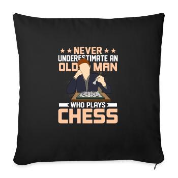 Never Underestimate An Old Man Who Plays Chess Boa - Sofakissenbezug 45 x 45 cm - Schwarz - Vorne