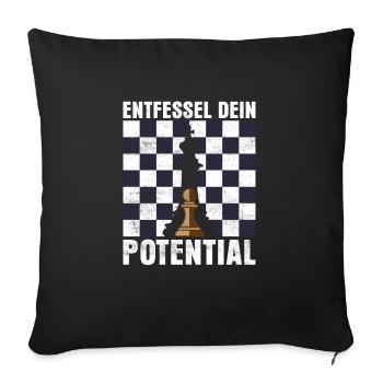 Entfessel dein Potential Schach König Schachspiel - Sofakissenbezug 45 x 45 cm - Schwarz - Vorne