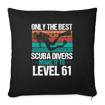 61 Scuba Diving Level 61 Year Diver Snorkeling - Sofa pillowcase 17,3'' x 17,3'' (45 x 45 cm) - black - Front