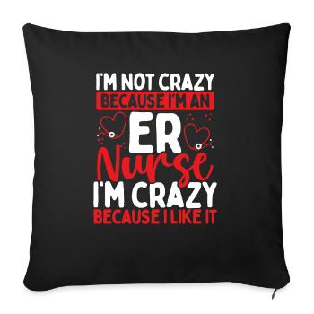 Infirmière médicale d’urgence folle parce que j’aime ça ER - Housse de coussin décorative 45 x 45 cm - noir - Devant