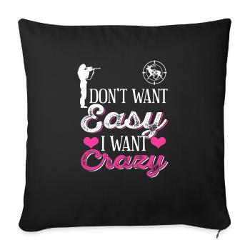 Vintage Ne veut pas facile Je veux chasse folle - Housse de coussin décorative 45 x 45 cm - noir - Devant