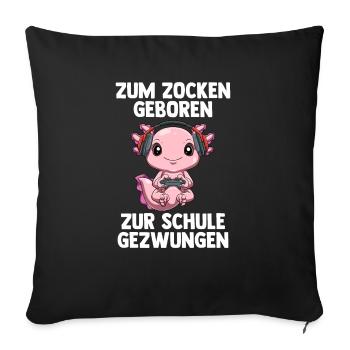 Gaming Axolotl - Computer Spiele Online Spiele - Sofakissenbezug 45 x 45 cm - Schwarz - Vorne