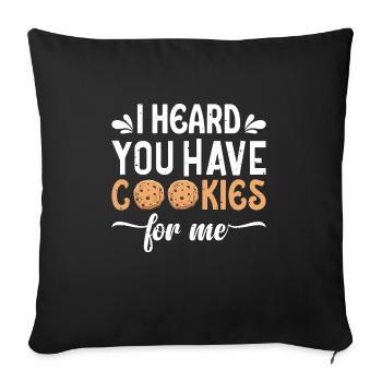 Chocoholic Chocolate Chip Cookies Lovers Gesche - Sofa pillowcase 17,3'' x 17,3'' (45 x 45 cm) - black - Front