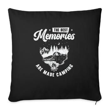The Best Memories Are Made Camping - Sofa pillowcase 17,3'' x 17,3'' (45 x 45 cm) - black - Front
