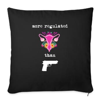 More regulated than guns - Sofa pillowcase 17,3'' x 17,3'' (45 x 45 cm) - black - Front