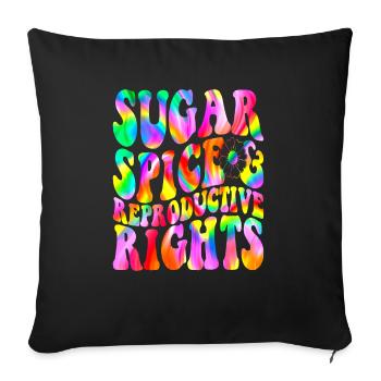 Sugar Spice and reproductive rights - Sofa pillowcase 17,3'' x 17,3'' (45 x 45 cm) - black - Front