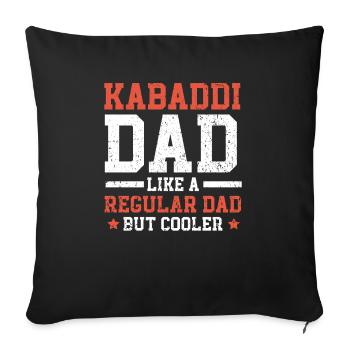 Kabaddi Dad Indian Team Sport Raider Fathers Day - Sofa pillowcase 17,3'' x 17,3'' (45 x 45 cm) - black - Front