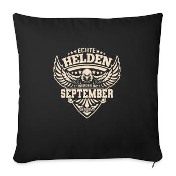 Echte Helden werden im September geboren - Sofakissenbezug 45 x 45 cm - Schwarz - Vorne