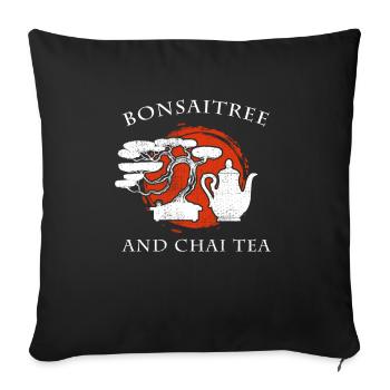 Bonsai Tree Chai Tea Funny Word Game Gift - Sofa pillowcase 17,3'' x 17,3'' (45 x 45 cm) - black - Front