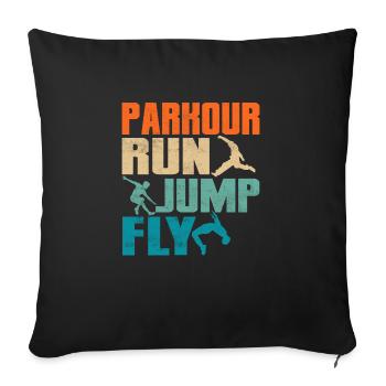 Parkour Run Jump Fly Traceur Free Running - Sofakissenbezug 45 x 45 cm - Schwarz - Vorne