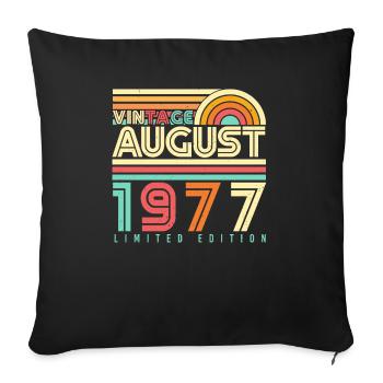 1977 Im August Geschenkidee - Sofakissenbezug 45 x 45 cm - Schwarz - Vorne