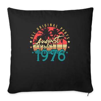 Born 1976 in August - Sofa pillowcase 17,3'' x 17,3'' (45 x 45 cm) - black - Front