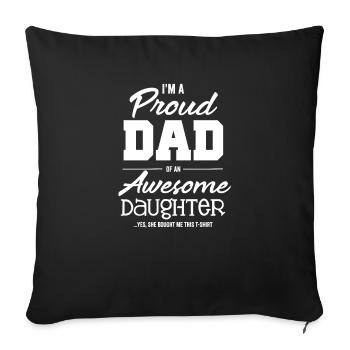 I'm A Proud Dad Of An Awesome Daughter LGBT - Housse de coussin décorative 45 x 45 cm - noir - Devant