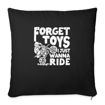 Dirt Bike Rider Boys Motocross Forget Toys I Just - Sofa pillowcase 17,3'' x 17,3'' (45 x 45 cm) - black - Front