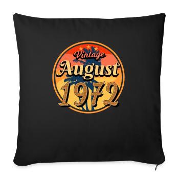 50. Jahrestag August 1972 - Sofakissenbezug 45 x 45 cm - Schwarz - Vorne