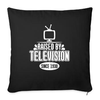By Television Since 1930 - Sofa pillowcase 17,3'' x 17,3'' (45 x 45 cm) - black - Front