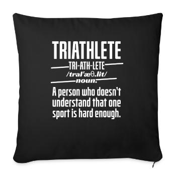 Funny Definition Triathlon - Sofa pillowcase 17,3'' x 17,3'' (45 x 45 cm) - black - Front
