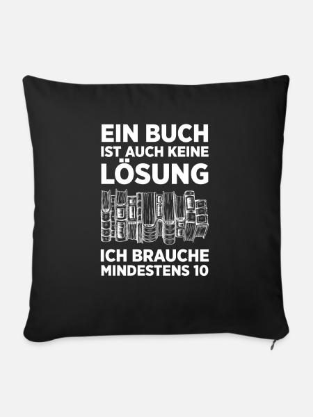 Ein Buch Ist Auch Keine Lösung Mindestens 10 - Sofakissenbezug 45 x 45 cm - Schwarz