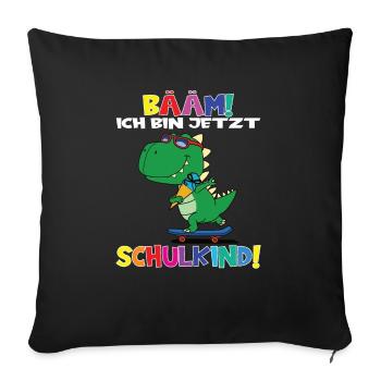 Bääm! Ich Bin Jetzt Schulkind Einschulung - Sofakissenbezug 45 x 45 cm - Schwarz - Vorne