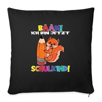 Bääm! Ich Bin Jetzt Schulkind Einschulung - Sofakissenbezug 45 x 45 cm - Schwarz - Vorne