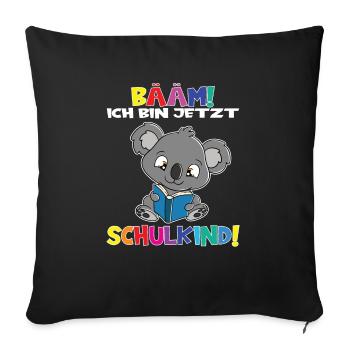Bääm! Ich Bin Jetzt Schulkind Einschulung - Sofakissenbezug 45 x 45 cm - Schwarz - Vorne