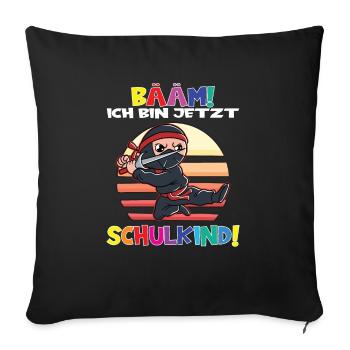 Bääm! Ich Bin Jetzt Schulkind Einschulung - Sofakissenbezug 45 x 45 cm - Schwarz - Vorne