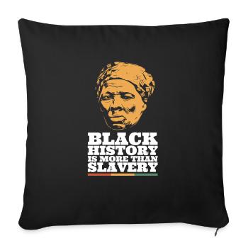 L’histoire des Noirs est plus que de l’esclavage - Housse de coussin décorative 45 x 45 cm - noir - Devant