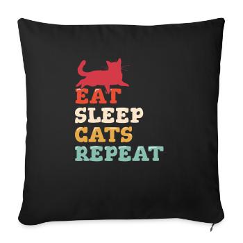 Eat Sleep Cats Repeat Funny Cat Lover Cute Cat Mom - Sofa pillowcase 17,3'' x 17,3'' (45 x 45 cm) - black - Front