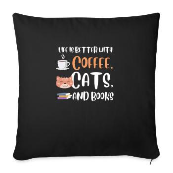 Life is better with a Coffee Cats and Books Cat - Sofa pillowcase 17,3'' x 17,3'' (45 x 45 cm) - black - Front