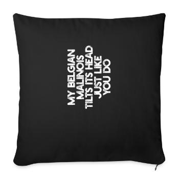 Mon malinois belge incline la tête comme vous - Housse de coussin décorative 45 x 45 cm - noir - Devant