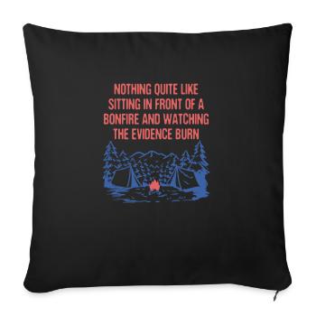 Watching the Evidence Burn Camping Funny Camper - Sofa pillowcase 17,3'' x 17,3'' (45 x 45 cm) - black - Front