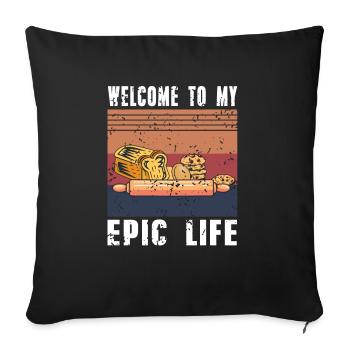 Retro Vintage Welcome To My Epic Life Baker Tee - Sofakissenbezug 45 x 45 cm - Schwarz - Vorne
