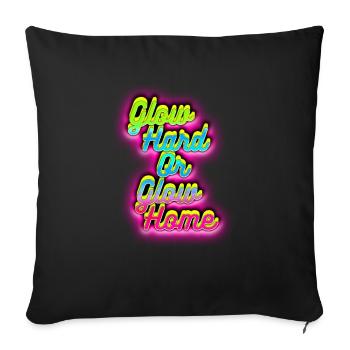 Glow Hard ou Glow Home - Housse de coussin décorative 45 x 45 cm - noir - Devant