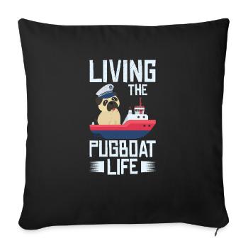 Remorqueur Pug Boat Life Sailing Pug Owner Boat - Housse de coussin décorative 45 x 45 cm - noir - Devant