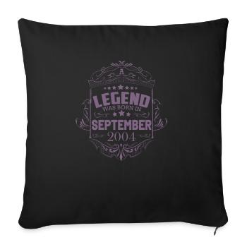 Une légende est née en septembre 2004 - Housse de coussin décorative 45 x 45 cm - noir - Devant