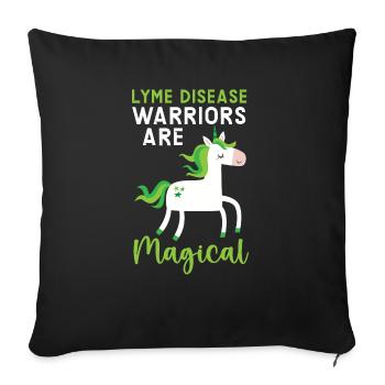 Lyme Disease Warriors Are Magical Unicorn Lover - Sofa pillowcase 17,3'' x 17,3'' (45 x 45 cm) - black - Front