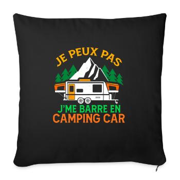 Je Peux Pas J'me Barre En Camping Car - Housse de coussin décorative 45 x 45 cm - noir - Devant