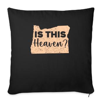 Is This Heaven Oregon USA America Oregonians - Sofa pillowcase 17,3'' x 17,3'' (45 x 45 cm) - black - Front