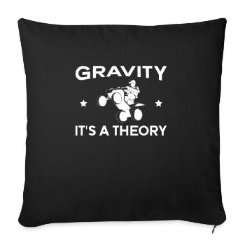 Gravity It ́s A Theory Shirt Cadeau - Housse de coussin décorative 45 x 45 cm - noir - Devant