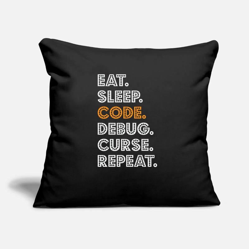 Eat Sleep Code Debug Curse Répéter Programmeur Coder Housse de coussin décorative 45 x 45 cm