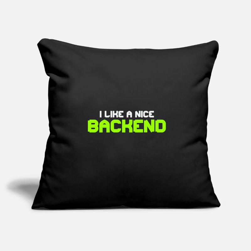 I like a Nice Backend Software Programmer Nerd Sofakissenbezug 45 x 45 cm