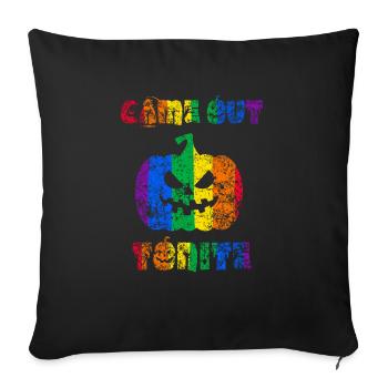 Came Out Tonite Halloween Pride - Sofa pillowcase 17,3'' x 17,3'' (45 x 45 cm) - black - Front