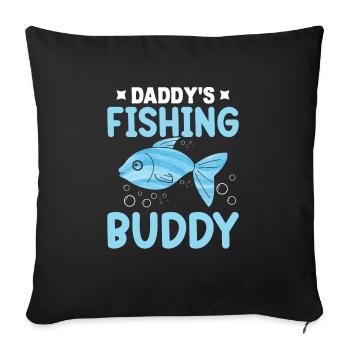 Daddy's Fishing Buddy - Sofa pillowcase 17,3'' x 17,3'' (45 x 45 cm) - black - Front