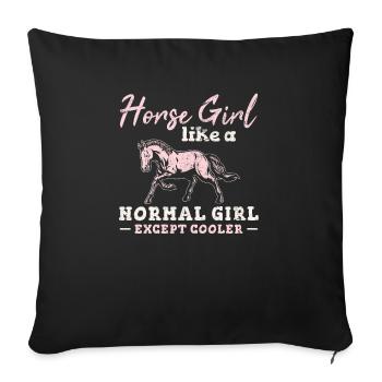 Fille de cheval comme une fille normale sauf Cooler Horseb - Housse de coussin décorative 45 x 45 cm - noir - Devant
