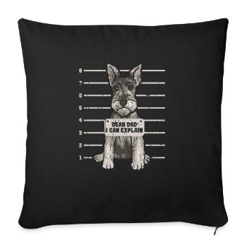 Cher papa, je peux expliquer - amateurs de schnauzer - Housse de coussin décorative 45 x 45 cm - noir - Devant