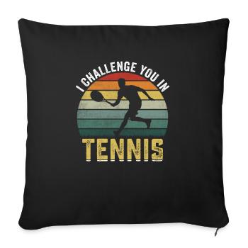 Je te défie dans Tennis Out Funny - Housse de coussin décorative 45 x 45 cm - noir - Devant